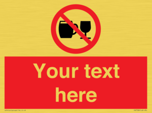 PA7728: Custom Sign with Do not drink alcohol symbol