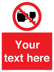 PA7728: Custom Sign with Do not drink alcohol symbol