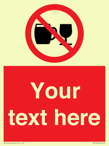 PA7728: Custom Sign with Do not drink alcohol symbol