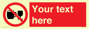PA7728: Custom Sign with Do not drink alcohol symbol
