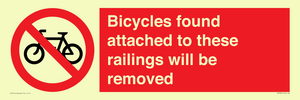 PA7864: Bicycles found attached to these railings will be removed