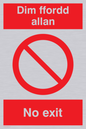 PA913: Dim ffordd allan -  no exit