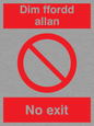 PA913: Dim ffordd allan -  no exit