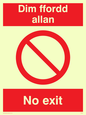 PA913: Dim ffordd allan -  no exit