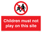 PC534: children must not play on this site