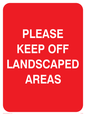 PC538: keep off landscaped areas