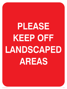 PC538: keep off landscaped areas