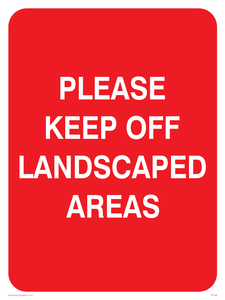 PC538: keep off landscaped areas