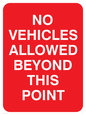 PC539: no vehicles beyond this point