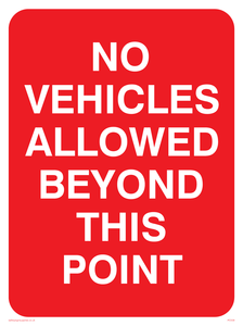 PC539: no vehicles beyond this point