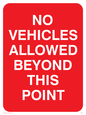 PC539: no vehicles beyond this point