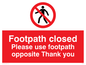 PC540: footpath closed use opposite