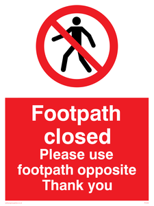 PC540: footpath closed use opposite