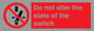 PE7645: Do not alter the state of the switch