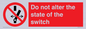 PE7645: Do not alter the state of the switch