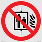 PF11274: P020 Prohibition: Do not use lift in the event of fire