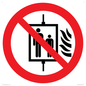 PF11274: P020 Prohibition: Do not use lift in the event of fire