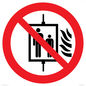 PF11274: P020 Prohibition: Do not use lift in the event of fire