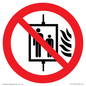 PF11274: P020 Prohibition: Do not use lift in the event of fire