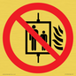 PF11274: P020 Prohibition: Do not use lift in the event of fire
