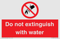 PF1357: Do not extinguish with water