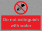 PF1357: Do not extinguish with water