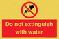 PF1357: Do not extinguish with water