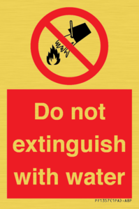 PF1357: Do not extinguish with water