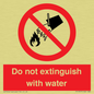 PF1357: Do not extinguish with water