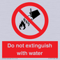 PF1357: Do not extinguish with water