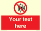 PF5200: Custom Do Not Use Lift In Fire Sign