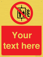 PF5200: Custom Do Not Use Lift In Fire Sign
