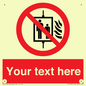 PF5200: Custom Do Not Use Lift In Fire Sign
