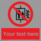 PF5200: Custom Do Not Use Lift In Fire Sign