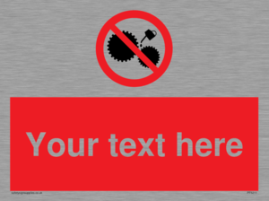 PF5211: Custom No Oiling Sign