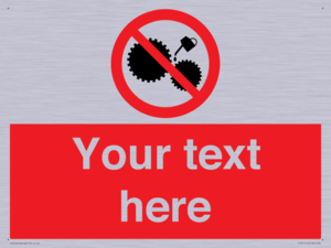 PF5211: Custom No Oiling Sign