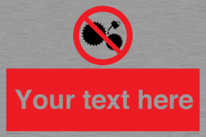 PF5211: Custom No Oiling Sign