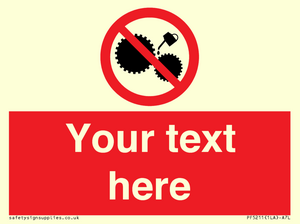 PF5211: Custom No Oiling Sign