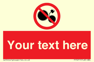 PF5211: Custom No Oiling Sign