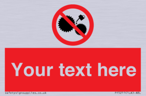 PF5211: Custom No Oiling Sign