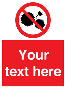 PF5211: Custom No Oiling Sign