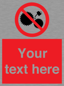 PF5211: Custom No Oiling Sign