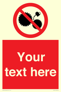 PF5211: Custom No Oiling Sign