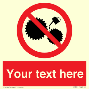 PF5211: Custom No Oiling Sign