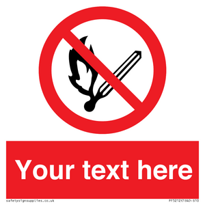 PF5212: Custom No Open Flames Sign