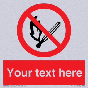 PF5212: Custom No Open Flames Sign