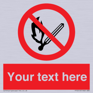 PF5212: Custom No Open Flames Sign