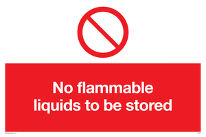 PF5684: No flammable liquids to be stored Prohibition Sign