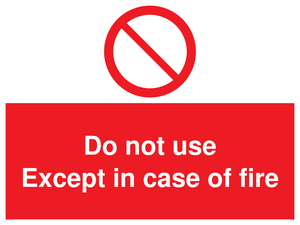 PF5685: Do not use except in case of fire