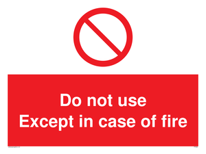 PF5685: Do not use except in case of fire